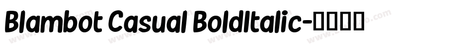 Blambot Casual BoldItalic字体转换